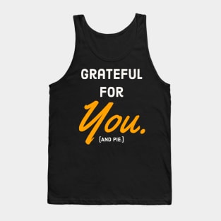 gratefull for you Tank Top